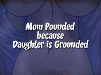 Mom Pounded