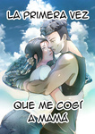 Fuwatoro Opanchu Cake - THE FIRST MOTHER FUCK｜LA PRIMERA VEZ QUE ME COGÍ A MAMÁ