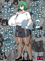 29 Year Old Office Lady Yuuka Kazami