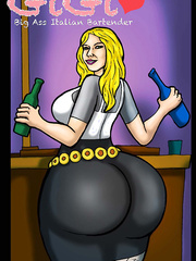 Gigi Big Ass Italian Bartender